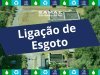 LIGAÇÃO NOVA DE ESGOTO