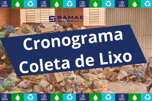 CRONOGRAMA DE COLETA DE LIXO -  COMUM E SELETIVA