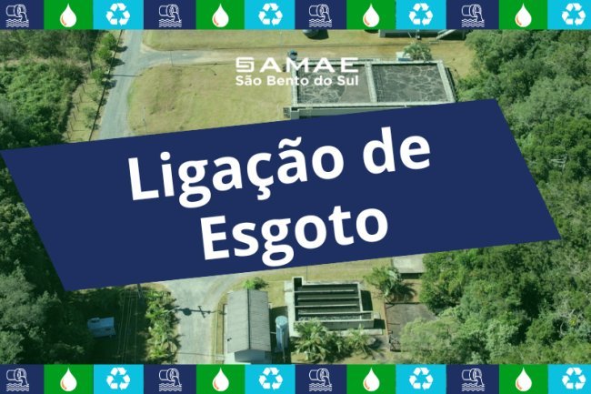 LIGAÇÃO NOVA DE ESGOTO