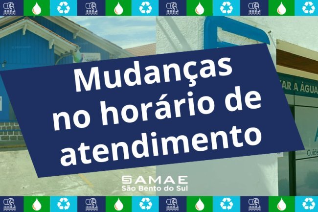 SAMAE do Centro passa a atender também no horário de almoço a partir de 1º de junho