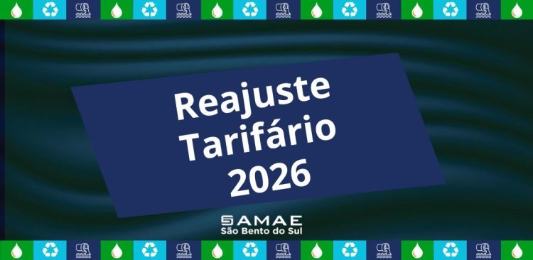 Reajuste Tarifário Anual – A partir de Agosto/2026